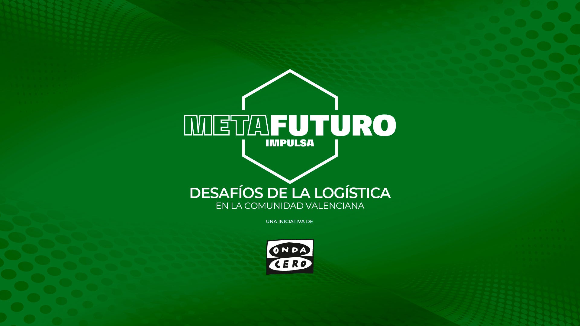 Metafuturo Impulsa: Desafíos de la logística Metafuturo Impulsa: Desafíos de la logística