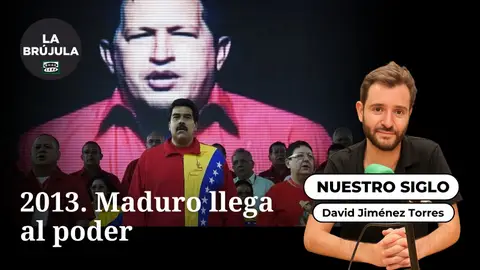 Nuestro siglo: 2013. Maduro llega al poder Nuestro siglo: 2013. Maduro llega al poder