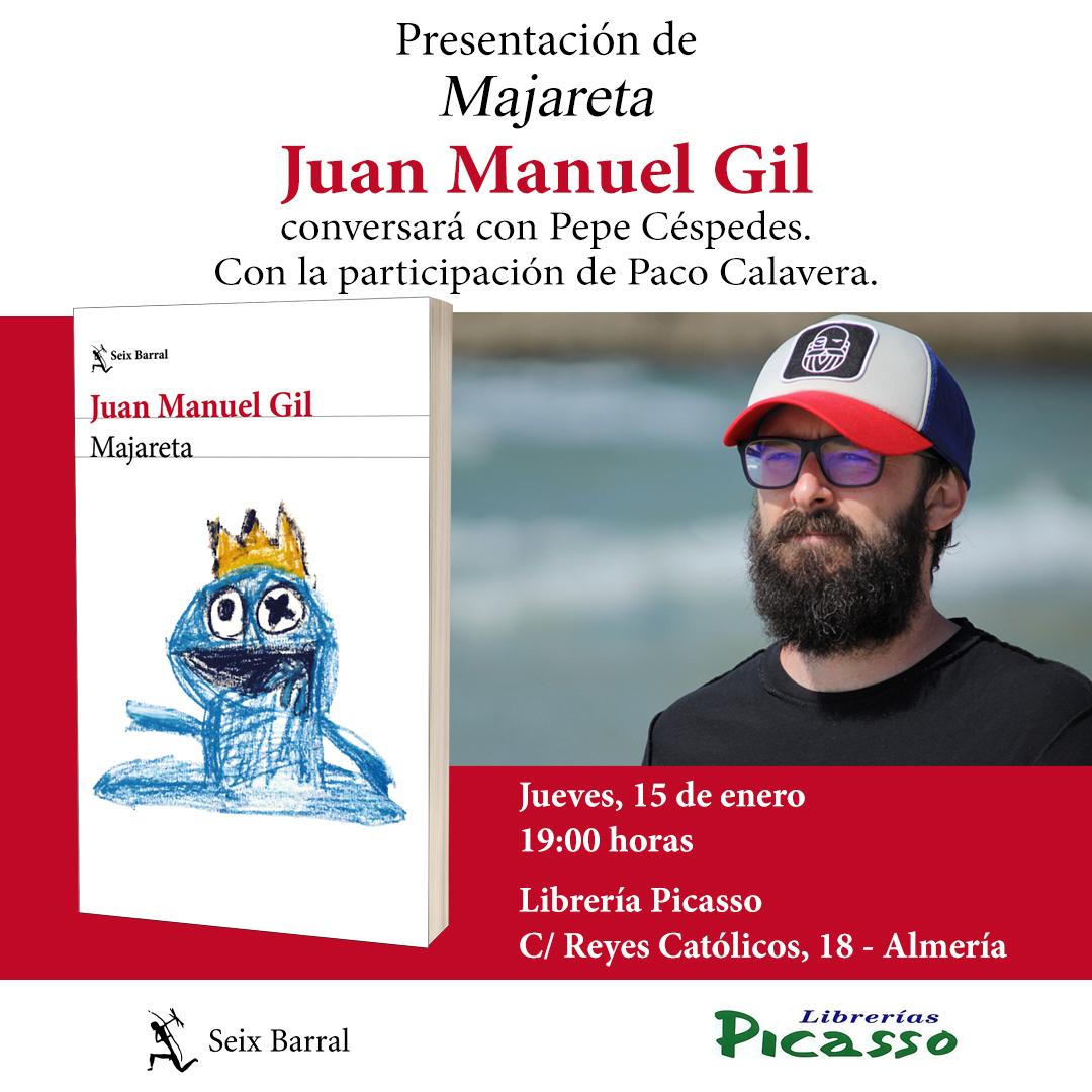 Juanma Gil presenta 'Majareta', una novela cargada de humor, voces y personajes Juanma Gil presenta 'Majareta', una novela cargada de humor, voces y personajes