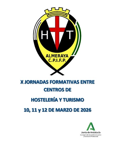 La Escuela de Hostelería de Almería celebra sus X Jornadas Formativas abiertas a comensales en general La Escuela de Hostelería de Almería celebra sus X Jornadas Formativas abiertas a comensales en general