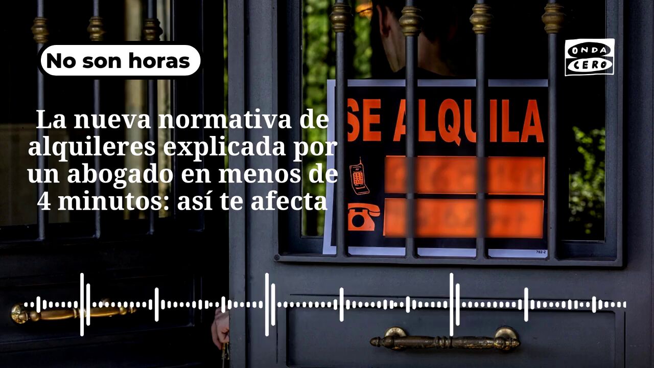La nueva normativa de alquileres explicada por un abogado en menos de 4 ...