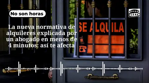 La nueva normativa de alquileres explicada por un abogado en menos de 4 minutos: así te afecta La nueva normativa de alquileres explicada por un abogado en menos de 4 minutos: así te afecta