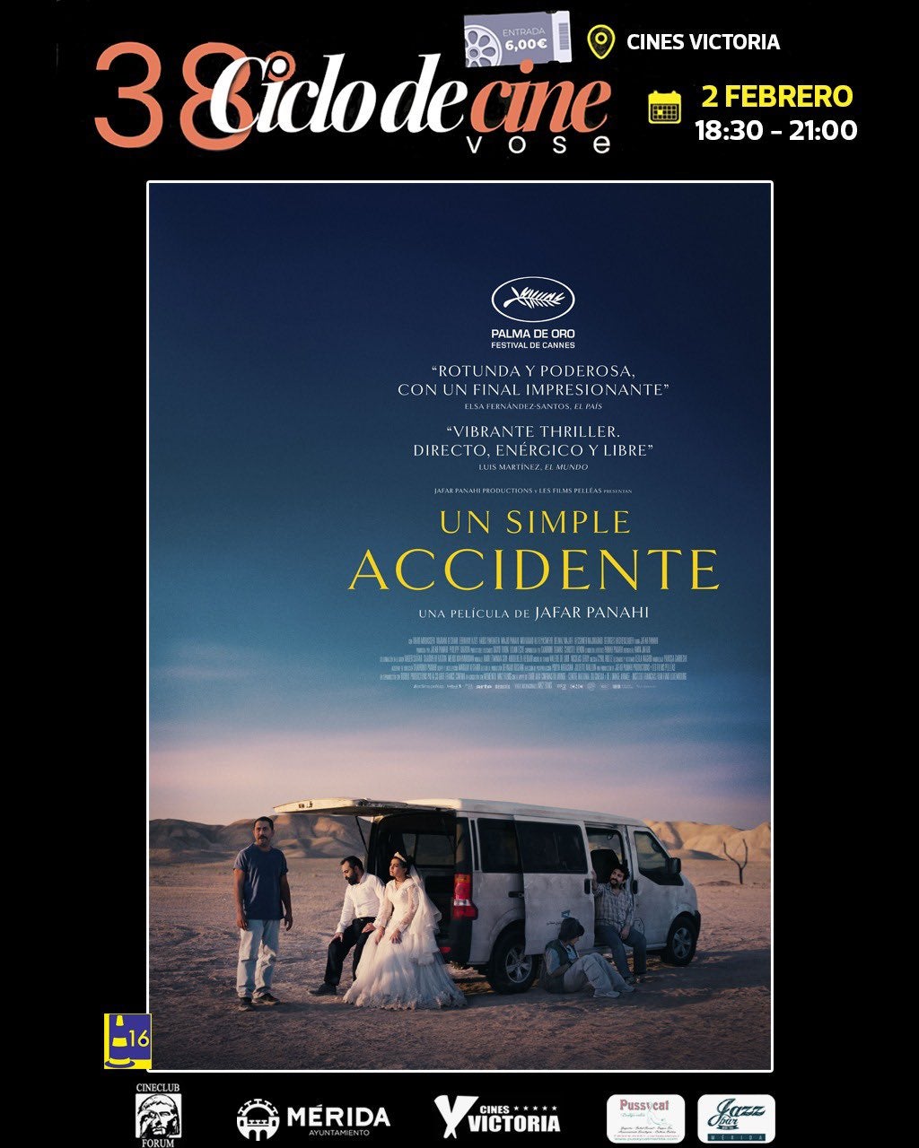 "Un simple accidente" de Jafar Panahi esta tarde en Cines Victoria "Un simple accidente" de Jafar Panahi esta tarde en Cines Victoria