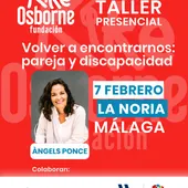 La Fundación Kike Osborne abre las inscripciones para el taller “Volver a encontrarnos: pareja y discapacidad” en Málaga La Fundación Kike Osborne abre las inscripciones para el taller “Volver a encontrarnos: pareja y discapacidad” en Málaga