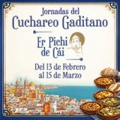 Er Pichi de Cái celebra las jornadas de Cuchareo Gaditano en todas sus tabernas