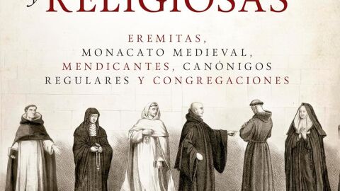 Libro de las &oacute;rdenes religiosas y monacales