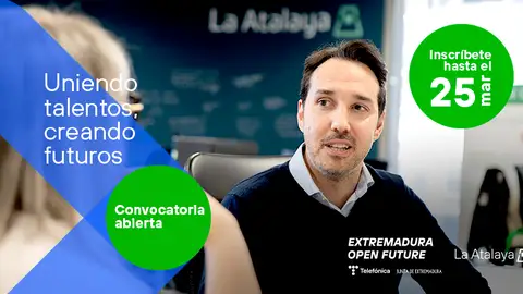 Arranca la XV edición del programa de aceleración de startups Extremadura Open Future Arranca la XV edición del programa de aceleración de startups Extremadura Open Future