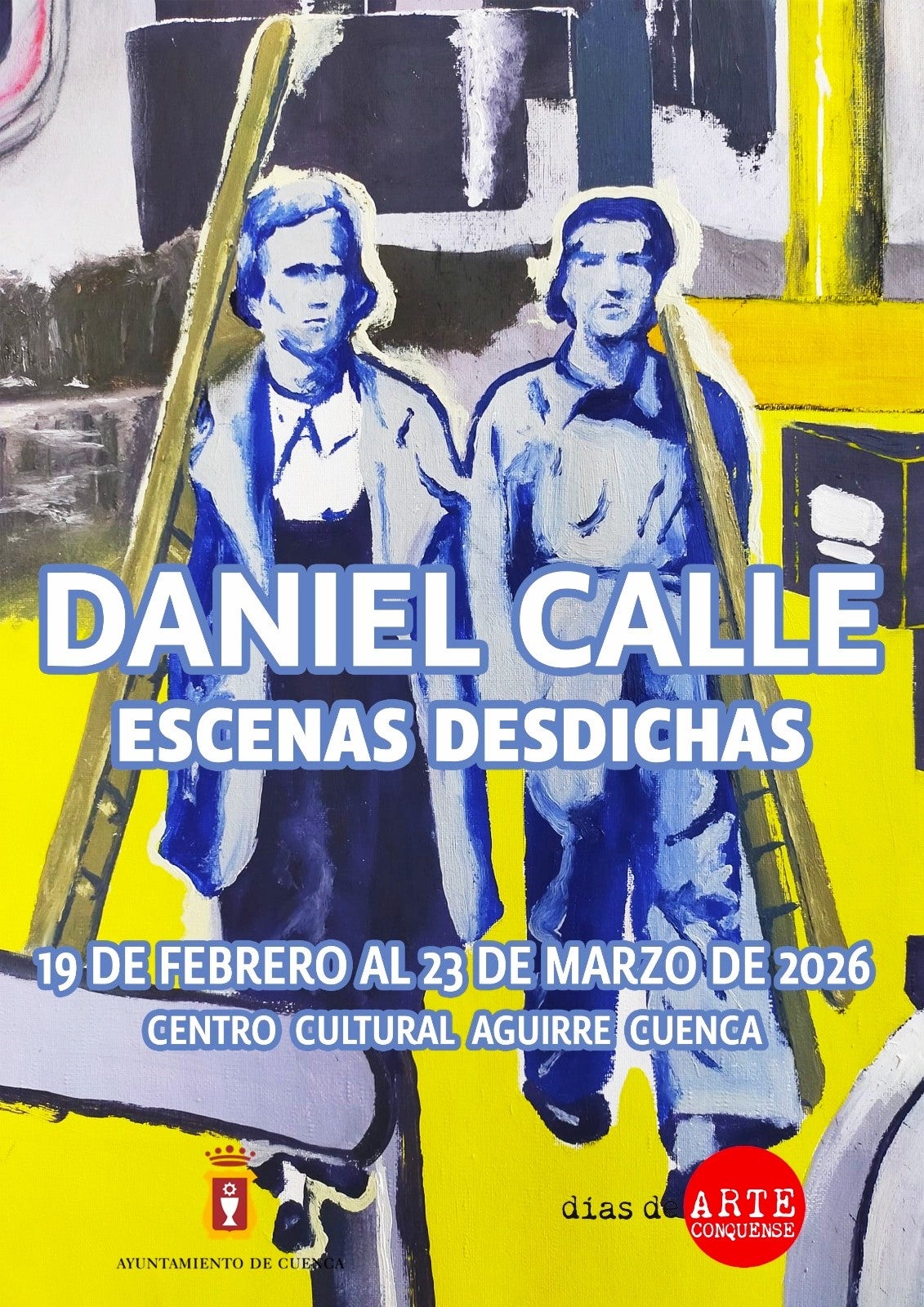 El artista Daniel Calle presenta ‘Escenas desdichas’, una reflexión surrealista sobre el futuro en el Centro Cultural Aguirre El artista Daniel Calle presenta ‘Escenas desdichas’, una reflexión surrealista sobre el futuro en el Centro Cultural Aguirre