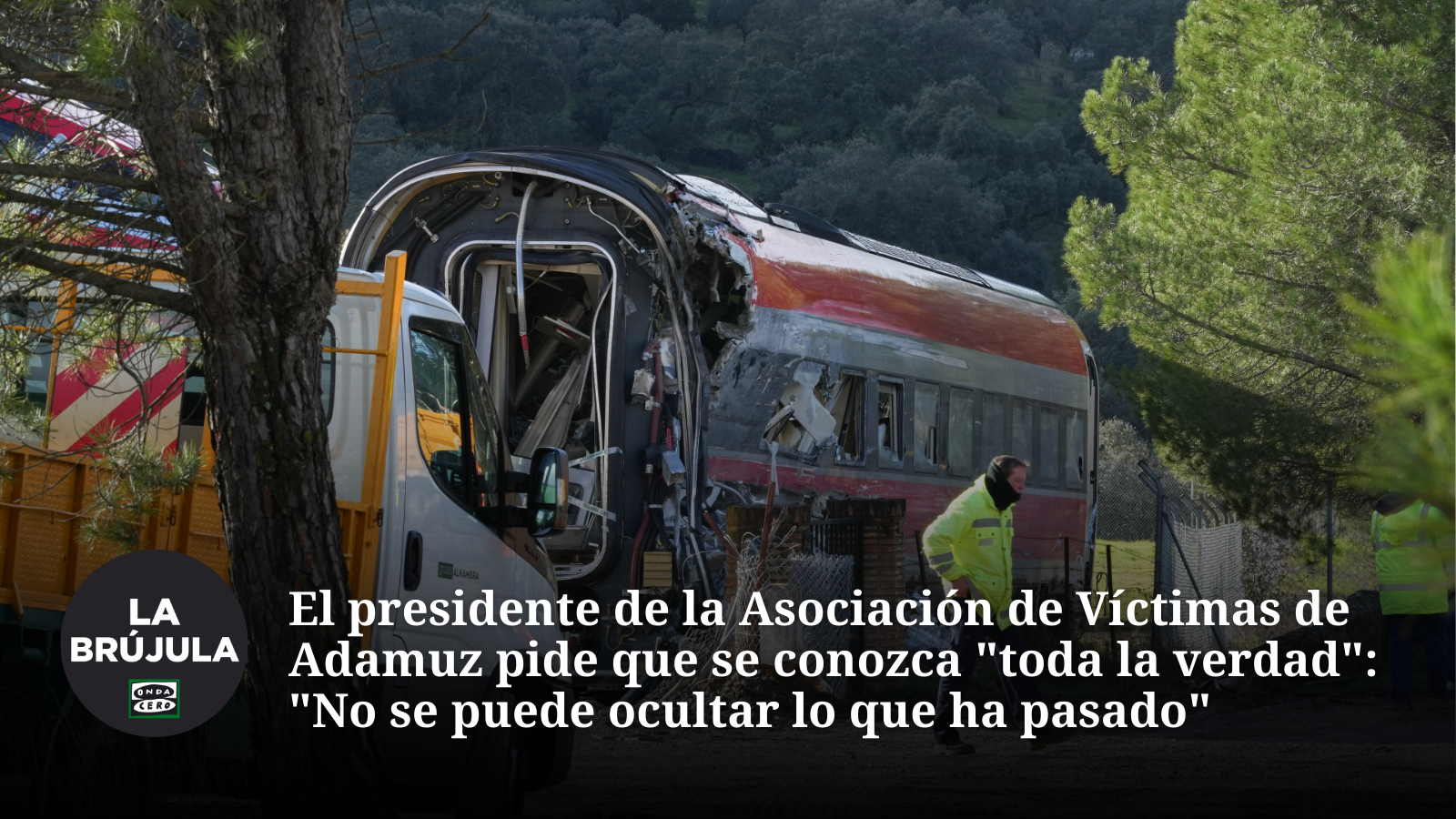 El presidente de la Asociación de Víctimas de Adamuz pide que se conozca "toda la verdad": "No se puede ocultar lo que ha pasado" El presidente de la Asociación de Víctimas de Adamuz pide que se conozca "toda la verdad": "No se puede ocultar lo que ha pasado"