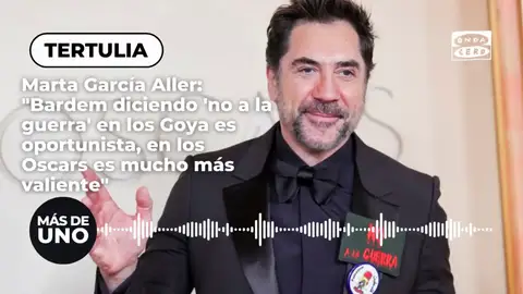 Marta García Aller: "Bardem diciendo 'no a la guerra' en los Goya es oportunista, en los Oscars es mucho más valiente" Marta García Aller: "Bardem diciendo 'no a la guerra' en los Goya es oportunista, en los Oscars es mucho más valiente"