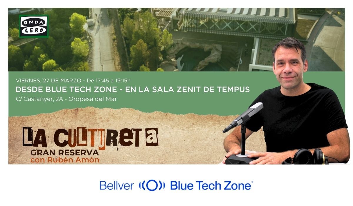 Vive ‘La Cultureta’ en directo el 27 de marzo en Bellver Blue Tech Zone, en Oropesa del Mar Vive ‘La Cultureta’ en directo el 27 de marzo en Bellver Blue Tech Zone, en Oropesa del Mar