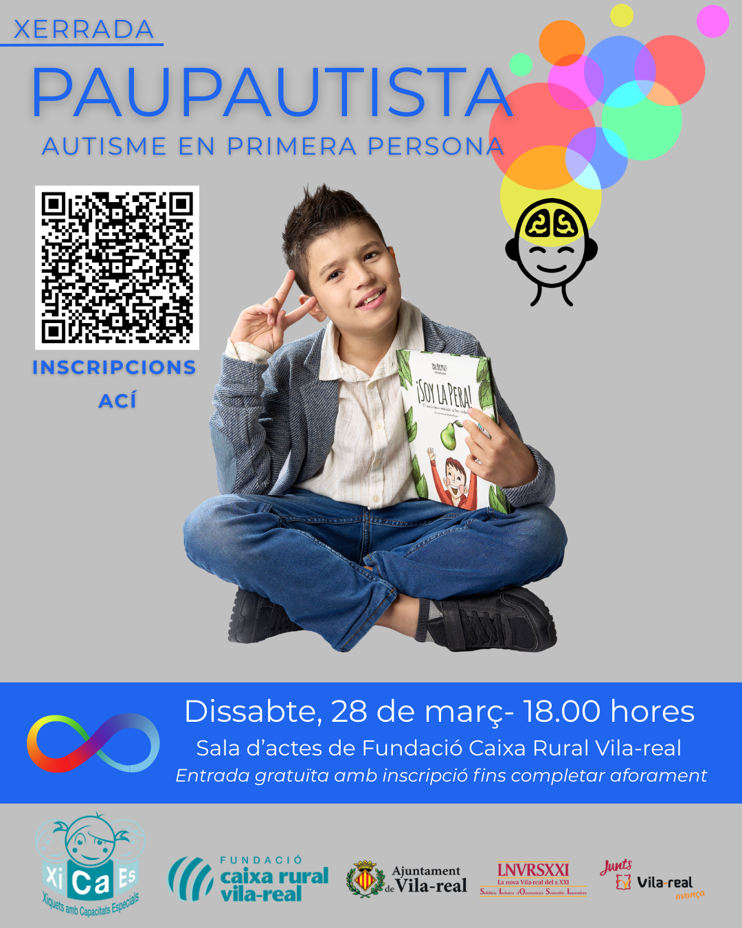 Pau Brunet “PauPautista” protagoniza una charla sobre autismo en Vila-real el próximo sábado el 28 de marzo Pau Brunet “PauPautista” protagoniza una charla sobre autismo en Vila-real el próximo sábado el 28 de marzo