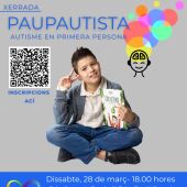 Pau Brunet “PauPautista” protagoniza una charla sobre autismo en Vila-real el próximo sábado el 28 de marzo.