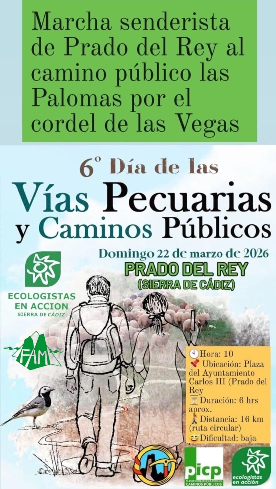 Ecologistas propone una ruta de senderismo por caminos públicos y vías pecuarias de Prado del Rey y El Bosque Ecologistas propone una ruta de senderismo por caminos públicos y vías pecuarias de Prado del Rey y El Bosque
