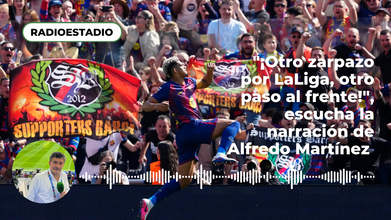 "¡Otro zarpazo por LaLiga, otro paso al frente!", la narración de Alfredo Martínez de la victoria del Barça ante el Rayo Vallecano "¡Otro zarpazo por LaLiga, otro paso al frente!", la narración de Alfredo Martínez de la victoria del Barça ante el Rayo Vallecano