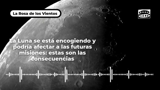 La Luna se est&aacute; encogiendo y podr&iacute;a afectar a las futuras misiones: estas son las consecuencias