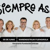 Este verano llega a Marenostrum Fuengirola uno de los grupos más queridos de la música española: Siempre Así