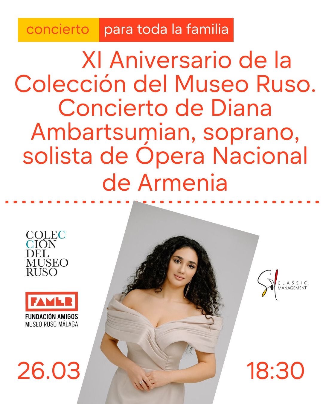 Concierto de la soprano Diana Ambartsumian para conmemorar el XI Aniversario de la Colección del Museo Ruso Concierto de la soprano Diana Ambartsumian para conmemorar el XI Aniversario de la Colección del Museo Ruso