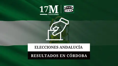 Resultados de las elecciones de Andalucía 2026 en Córdoba Resultados de las elecciones de Andalucía 2026 en Córdoba
