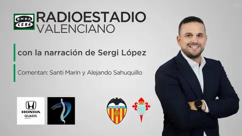 Este domingo vuelve el fútbol a primera división: sigue el Valencia - Celta en el Radioestadio Valenciano Este domingo vuelve el fútbol a primera división: sigue el Valencia - Celta en el Radioestadio Valenciano