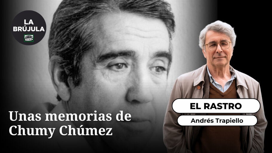 El Rastro: Unas memorias de Chumy Ch&uacute;mez