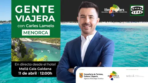 Gente Viajera arranca la temporada turística en Menorca con un programa especial desde Cala Galdana Gente Viajera arranca la temporada turística en Menorca con un programa especial desde Cala Galdana
