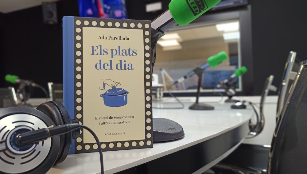 El llibre d'Ada Parellada es titula 'Els plats del dia' (Rosa dels Vents) per deixar negre sobre blanc la memòria del Semproniana