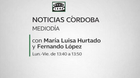 Noticias C&oacute;rdoba mediod&iacute;a 