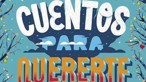 Cuentos para quererte mejor