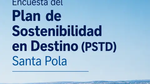 Santa Pola pone en marcha un estudio para evaluar el impacto del Plan de Sostenibilidad Turística en Destino en el municipio Santa Pola pone en marcha un estudio para evaluar el impacto del Plan de Sostenibilidad Turística en Destino en el municipio
