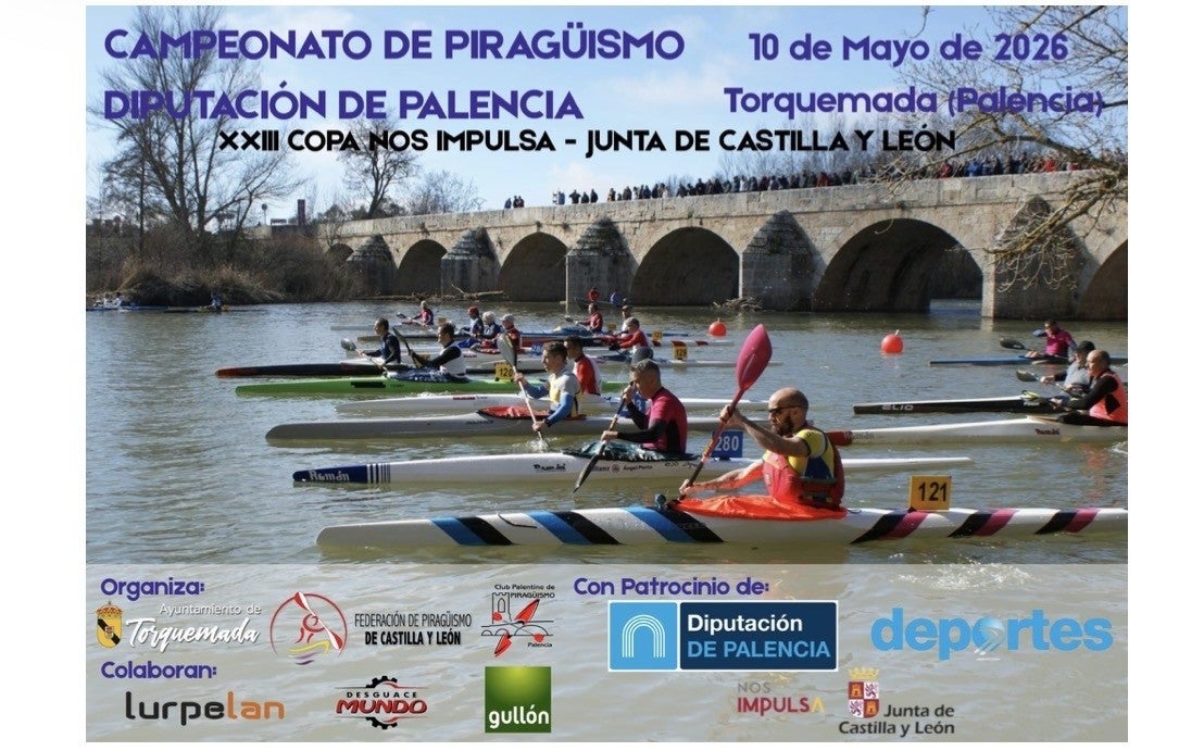 Torquemada acoge el próximo domingo el Campeonato de Piragüismo "Diputación de Palencia" Torquemada acoge el próximo domingo el Campeonato de Piragüismo "Diputación de Palencia"
