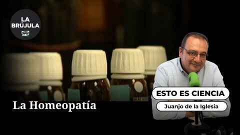 Esto es ciencia: La Homeopat&iacute;a