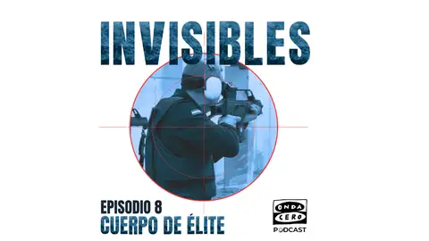 Invisibles 1x08: Cuerpo de élite Invisibles 1x08: Cuerpo de élite