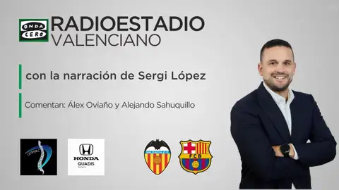 Sigue el Valencia - Atlético de Madrid el Radioestadio Valenciano Sigue el Valencia - Atlético de Madrid el Radioestadio Valenciano