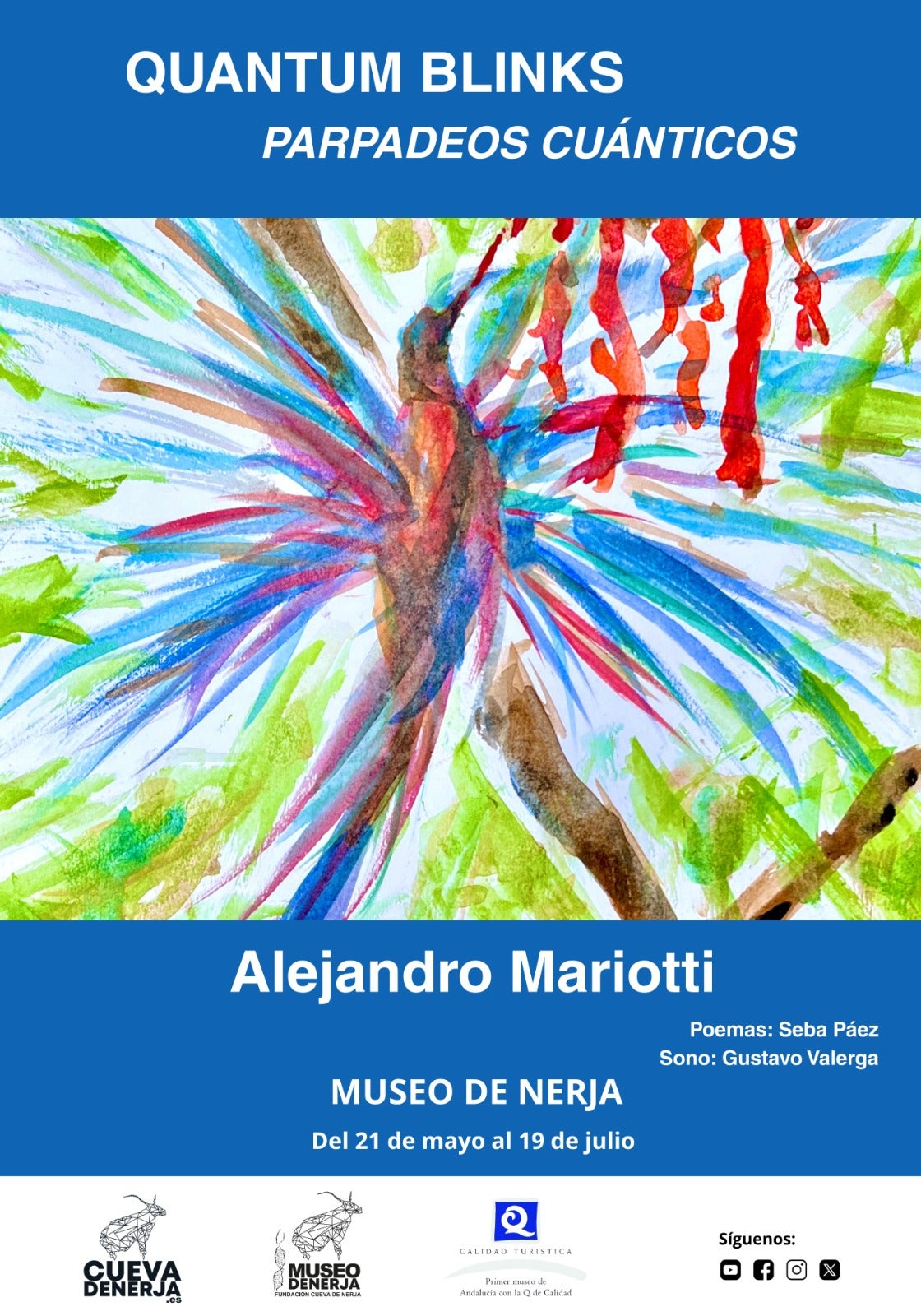 El Museo de Nerja presenta una nueva exposición temporal: ‘Quantum Blinks. (Parpadeos Cuánticos)’, de Alejandro Mariotti El Museo de Nerja presenta una nueva exposición temporal: ‘Quantum Blinks. (Parpadeos Cuánticos)’, de Alejandro Mariotti