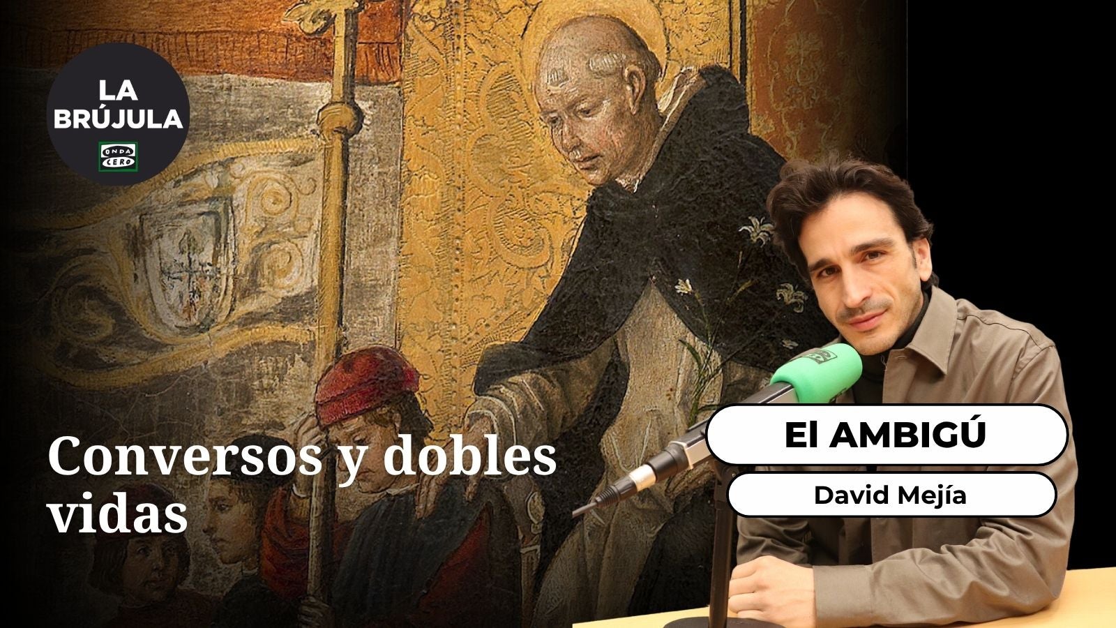 El Ambigú: Conversos y dobles vidas