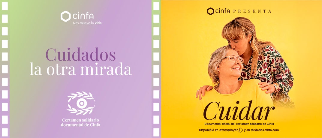 Cinfa convoca un certamen solidario de documentales para poner la mirada en los cuidados familiares Cinfa convoca un certamen solidario de documentales para poner la mirada en los cuidados familiares