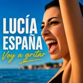 La torrevejense Lucía España nos hace bailar con energía veraniega y un mensaje de fortaleza en su nuevo single 'Voy a Gritar' La torrevejense Lucía España nos hace bailar con energía veraniega y un mensaje de fortaleza en su nuevo single 'Voy a Gritar'