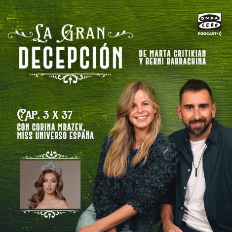 La gran decepción 3X37 - Corina Mrazek, Miss Universo España episode artwork