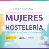  CRN de Hostelería organiza el I Foro Nacional de Mujeres en Hostelería para impulsar el liderazgo femenino en el sector