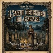 Viure la Mort revive el antiguo cementerio del Calvario con una experiencia teatral en el parque Ribalta