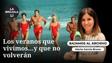 Bajamos al archivo: Los veranos que vivimos…y que no volverán Bajamos al archivo: Los veranos que vivimos…y que no volverán