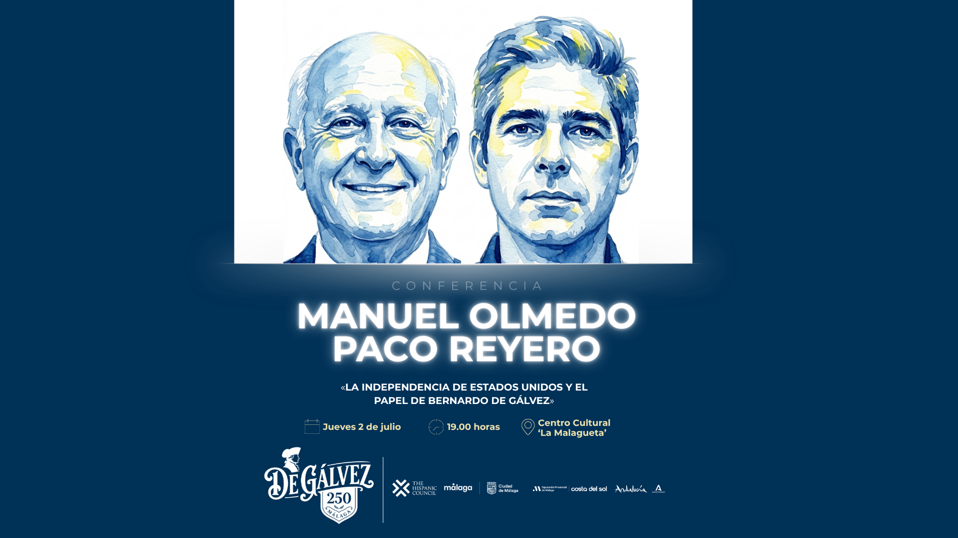 Manuel Olmedo y Paco Reyero clausuran el ciclo de conferencias “De Gálvez 250” en Málaga Manuel Olmedo y Paco Reyero clausuran el ciclo de conferencias “De Gálvez 250” en Málaga