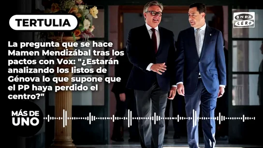 La pregunta que se hace Mamen Mendizábal tras los pactos con Vox: "¿Estarán analizando los listos de Génova lo que supone que el PP haya perdido el centro?" La pregunta que se hace Mamen Mendizábal tras los pactos con Vox: "¿Estarán analizando los listos de Génova lo que supone que el PP haya perdido el centro?"
