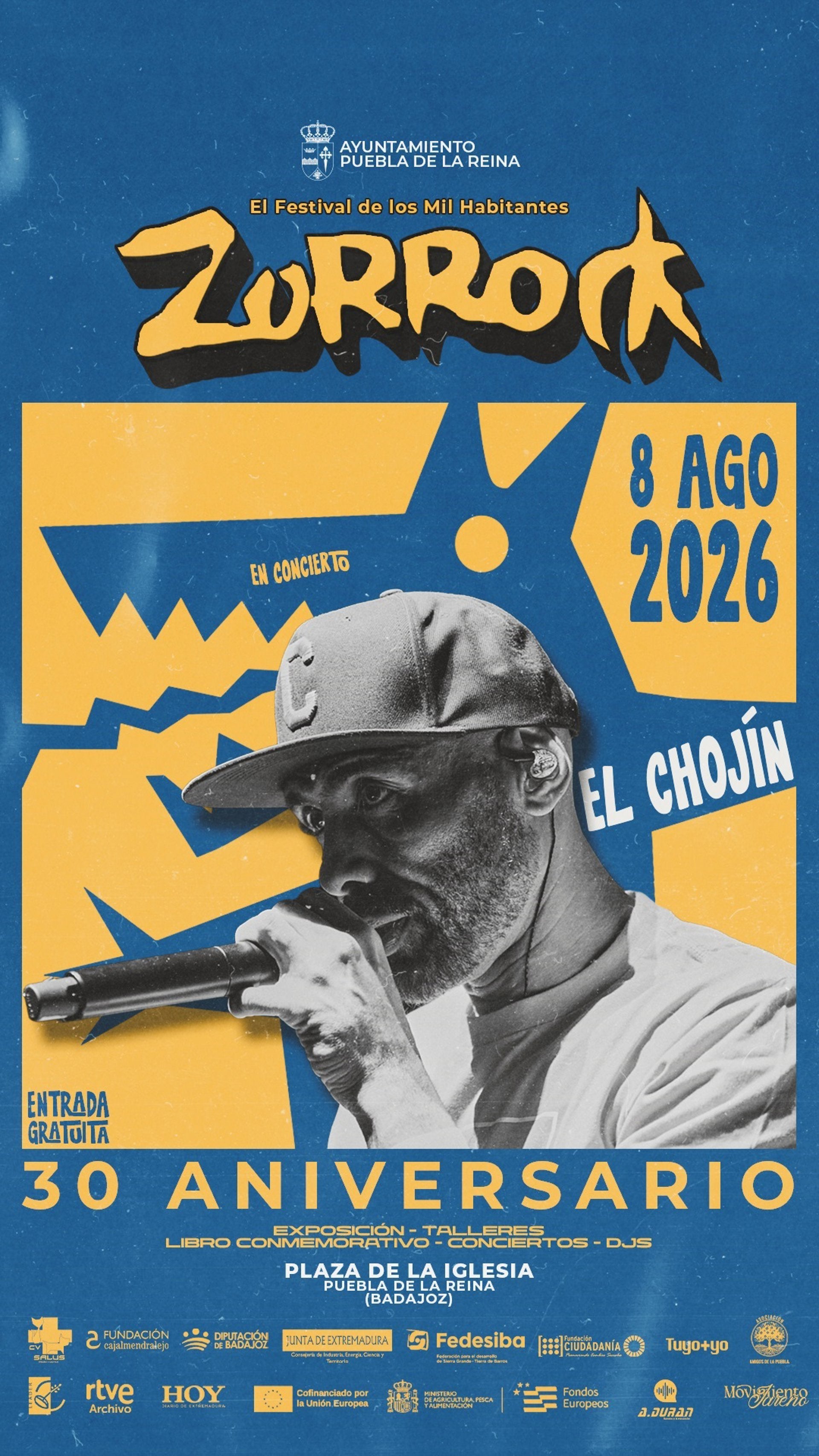 Puebla de la Reina revivirá el 8 de agosto el espíritu del Zorrock por el 30º aniversario del festival con El Chojín entre otros Puebla de la Reina revivirá el 8 de agosto el espíritu del Zorrock por el 30º aniversario del festival con El Chojín entre otros