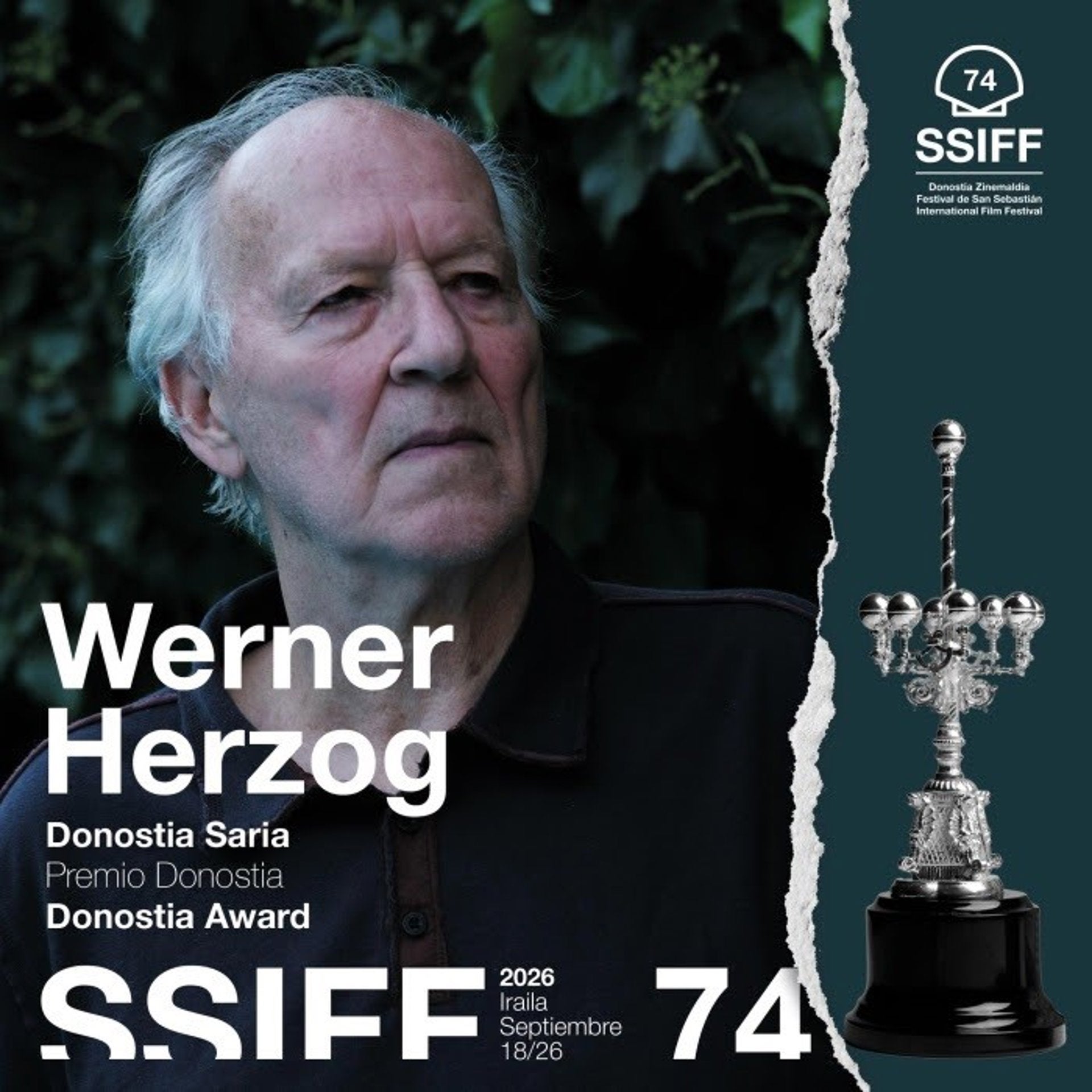 El cineasta alemán Werner Herzog recibirá un Premio Donostia en el Festival de San Sebastián El cineasta alemán Werner Herzog recibirá un Premio Donostia en el Festival de San Sebastián