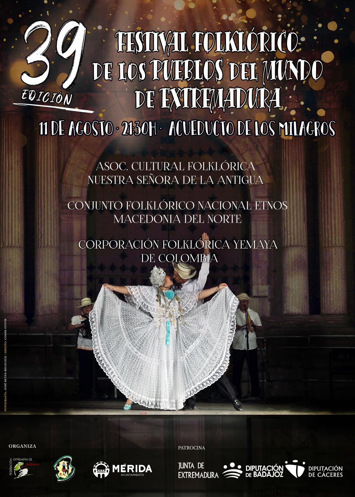 El Acueducto de los Milagros acogerá la 39º edición del Festival Folclórico de los Pueblos del Mundo de Extremadura El Acueducto de los Milagros acogerá la 39º edición del Festival Folclórico de los Pueblos del Mundo de Extremadura