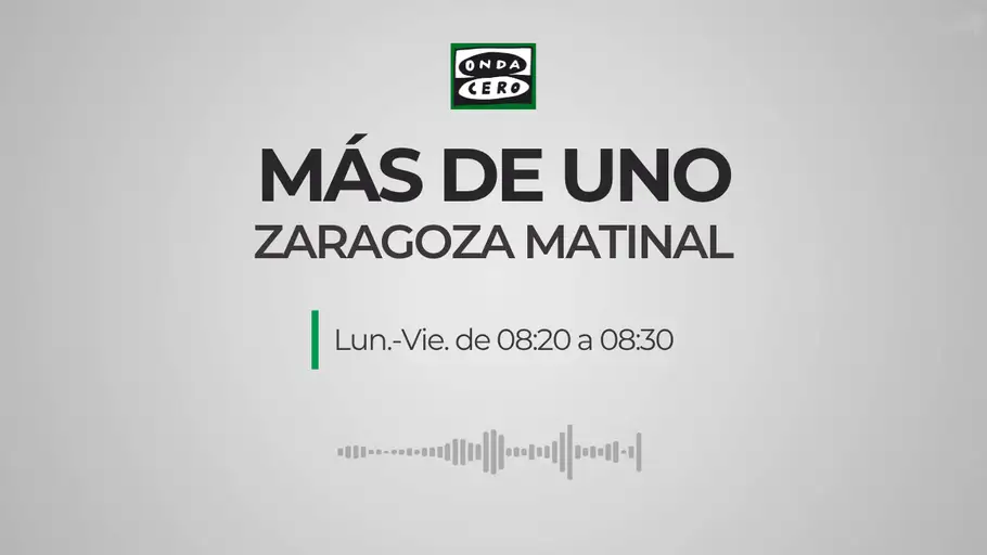 Más de uno Zaragoza matinal Más de uno Zaragoza matinal