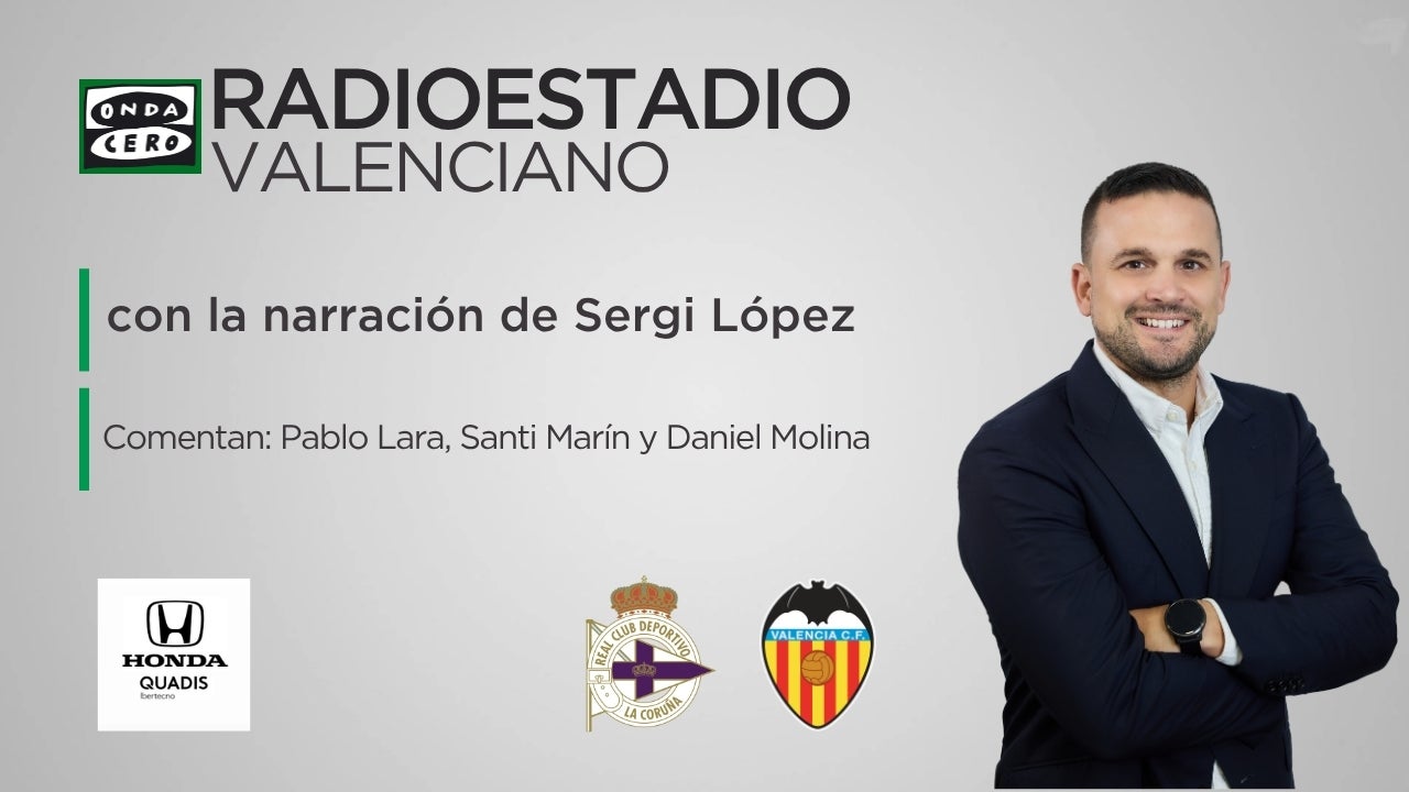 Sigue el Deportivo de la Coruña Vs Valencia CF desde Riazor en el Radioestadio Valenciano Sigue el Deportivo de la Coruña Vs Valencia CF desde Riazor en el Radioestadio Valenciano