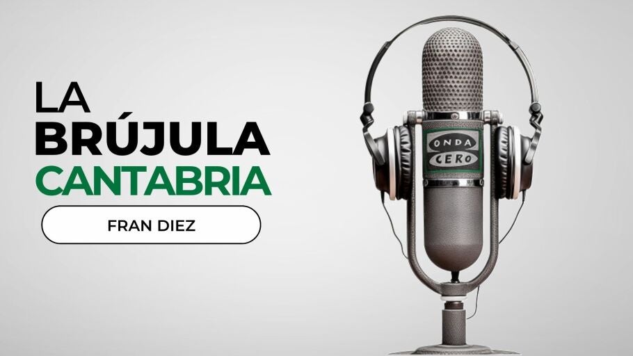 La Br&uacute;jula de Cantabria con Fran D&iacute;ez